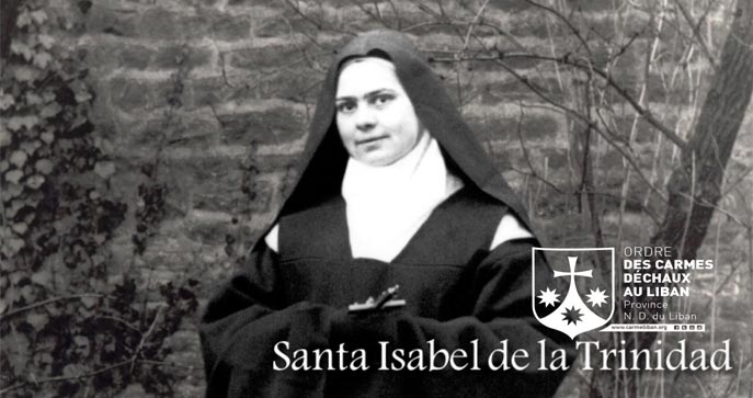 Isabel de la Trinidad, Discípula e intérprete de san Juan de la Cruz (Part I).